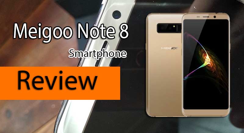 Meigoo Note 8 4G Phablet Review - Dual Camera, Face Unlock